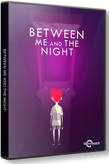 Between Me and The Night Steam CD Key