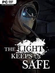 The Light Keeps Us Safe